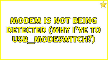 Modem is not being detected (Why I