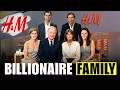 The Secret Family Behind H&amp;M (You’ve Never Heard of Them)