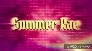 Summer Rae Custom Titantron (Full)
