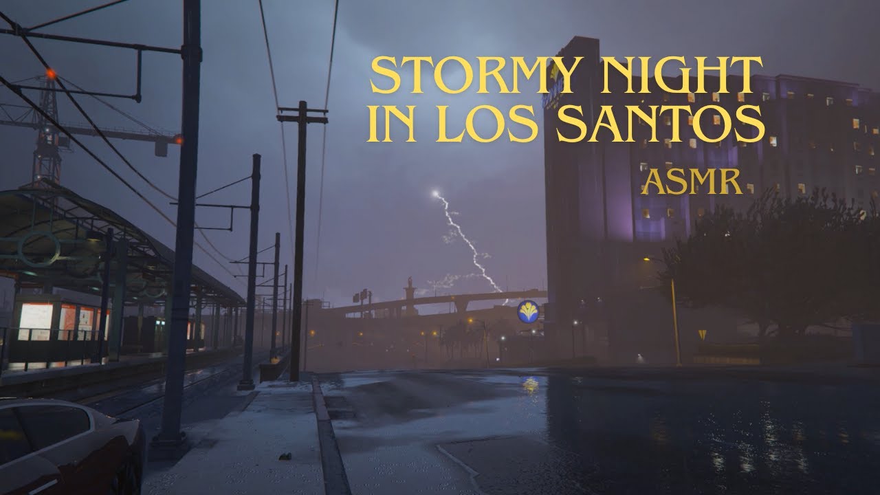 A STORMY NIGHT IN LOS SANTOS - GTA V LOS SANTOS AMBIENCE #2 - YouTube