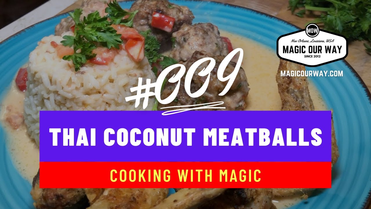 Thai Coconut Meatballs - CWM 