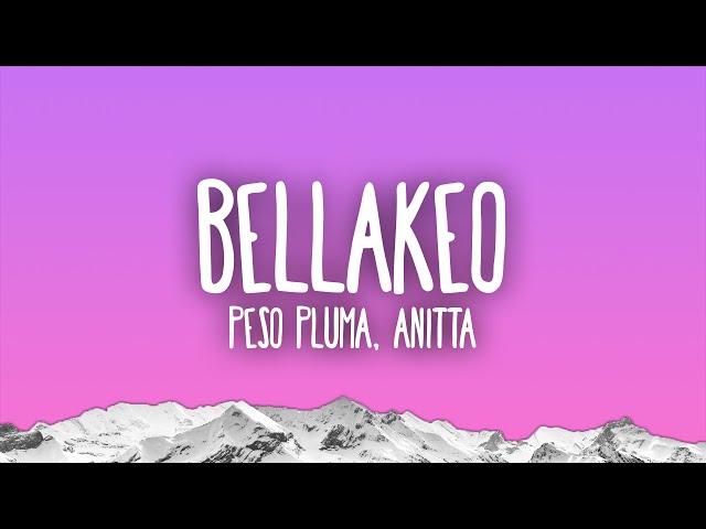 Peso Pluma, Anitta - Bellakeo class=