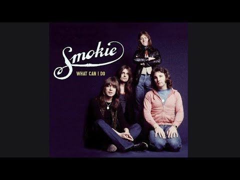 Smokie - What Can I Do Lyrics