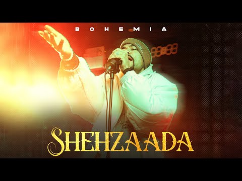 BOHEMIA - Shehzaada Song 