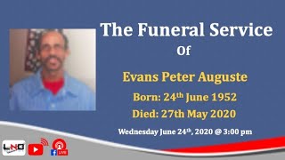 THE FUNERAL SERVICE OF EVANS PETER AUGUSTE 24.06.2020