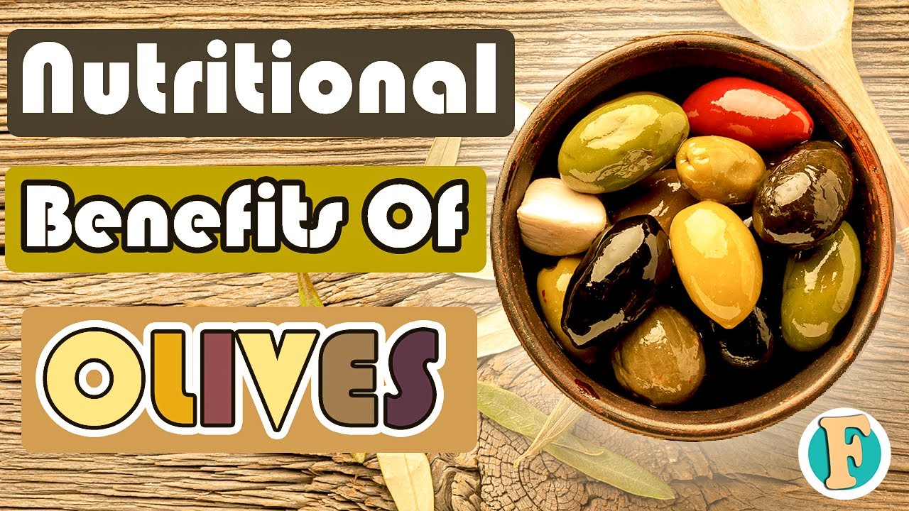 Here is some Olives nutrition facts and health benefits YouTube