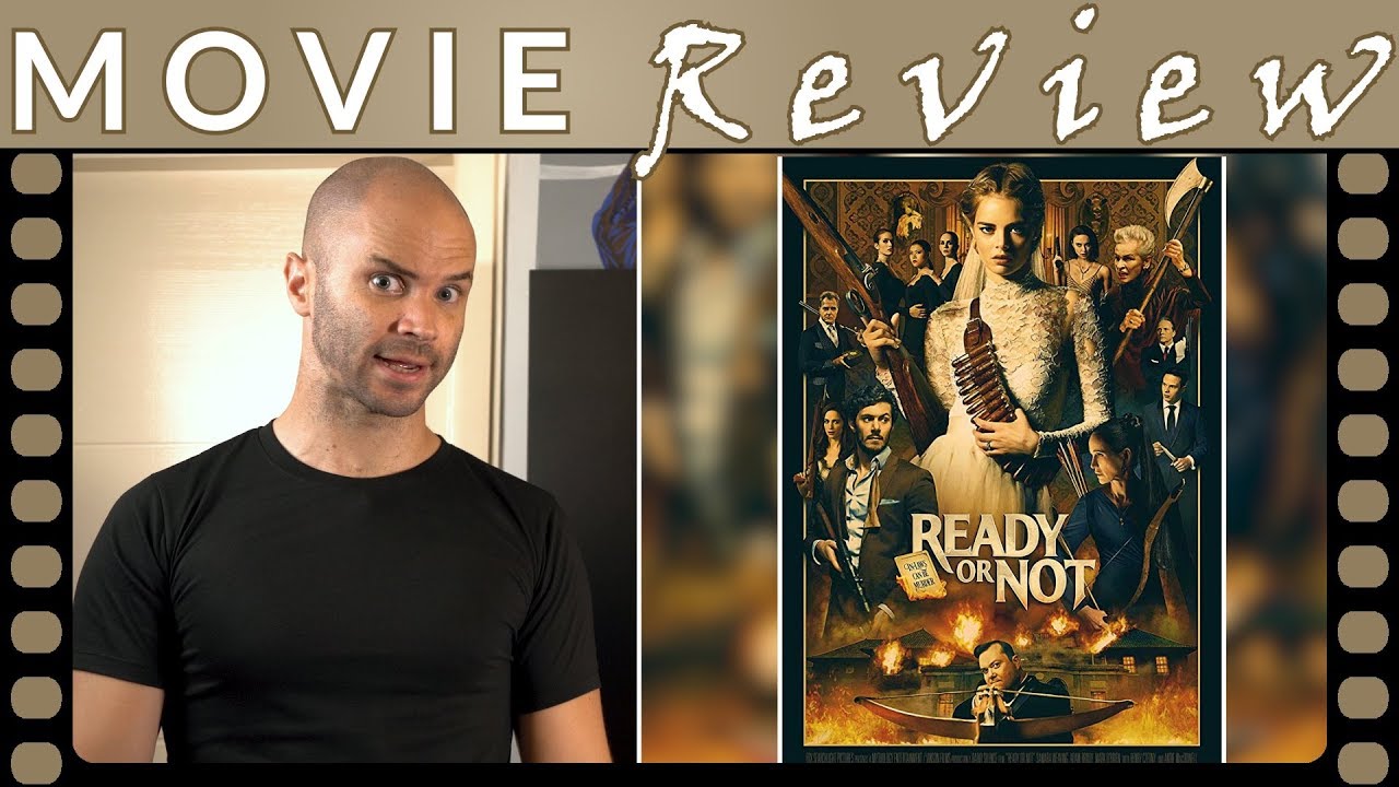 Ready or Not - Movie Review 