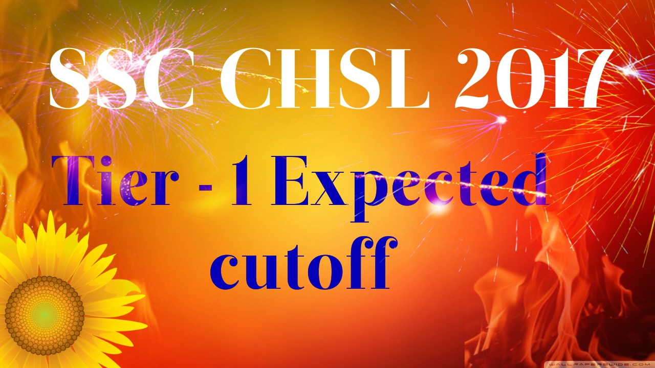 SSC CHSL 2017 Tier-1 Expected cutoff