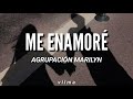 Agrupación Marilyn - Me Enamoré ❤️