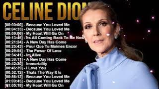 Celine Dion – The Best Of – Full Album – Top 25 Romantic Ballads from the 90s to Today