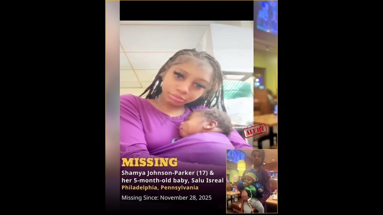 🚨 MISSING TEEN MOTHER & INFANT – PHILADELPHIA, PENNSYLVANIA 🚨 