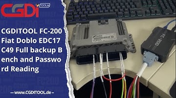 CGDITOOL FC-200 Fiat Doblo EDC17C49 Full backup Bench and Password Reading