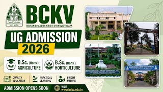 UG Admission opens at BCKV | B.Sc.(Hons) Agriculture/ Horticulture ,For the academic session 2026-27