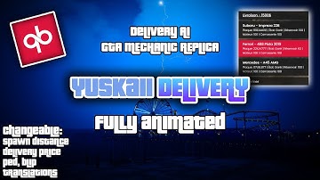 🌠 Yuskaii-DELIVERY | AI DELIVERY | MECHANIC | QBCORE | FiveM