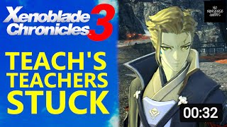 Teach's Teachers Quest Stuck in Xenoblade Chronicles 3 - No More Teaching Requests