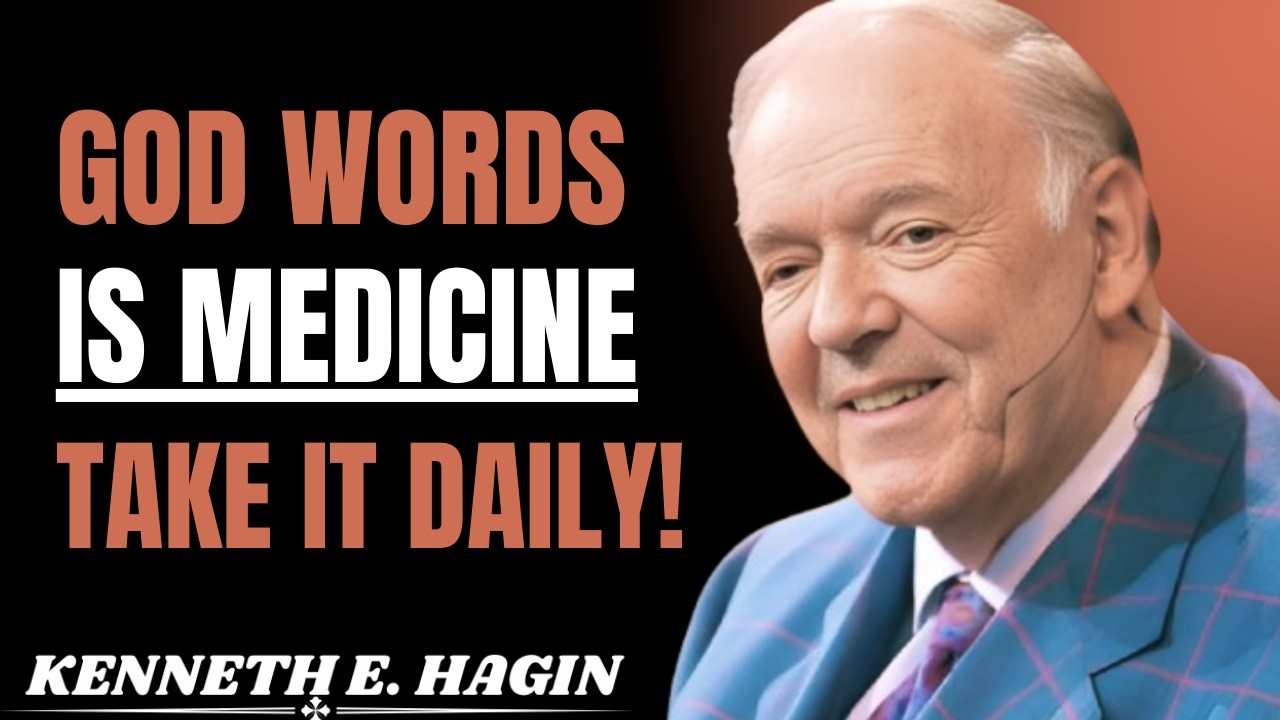 STOP TOLERATING SYMPTOMS — GOD’S WORD IS MEDICINE FOR YOUR BODY || KENNETH E.HAGIN SPEECH