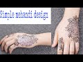 Simple mehandi design  easy back hand mehandi design shefiz world