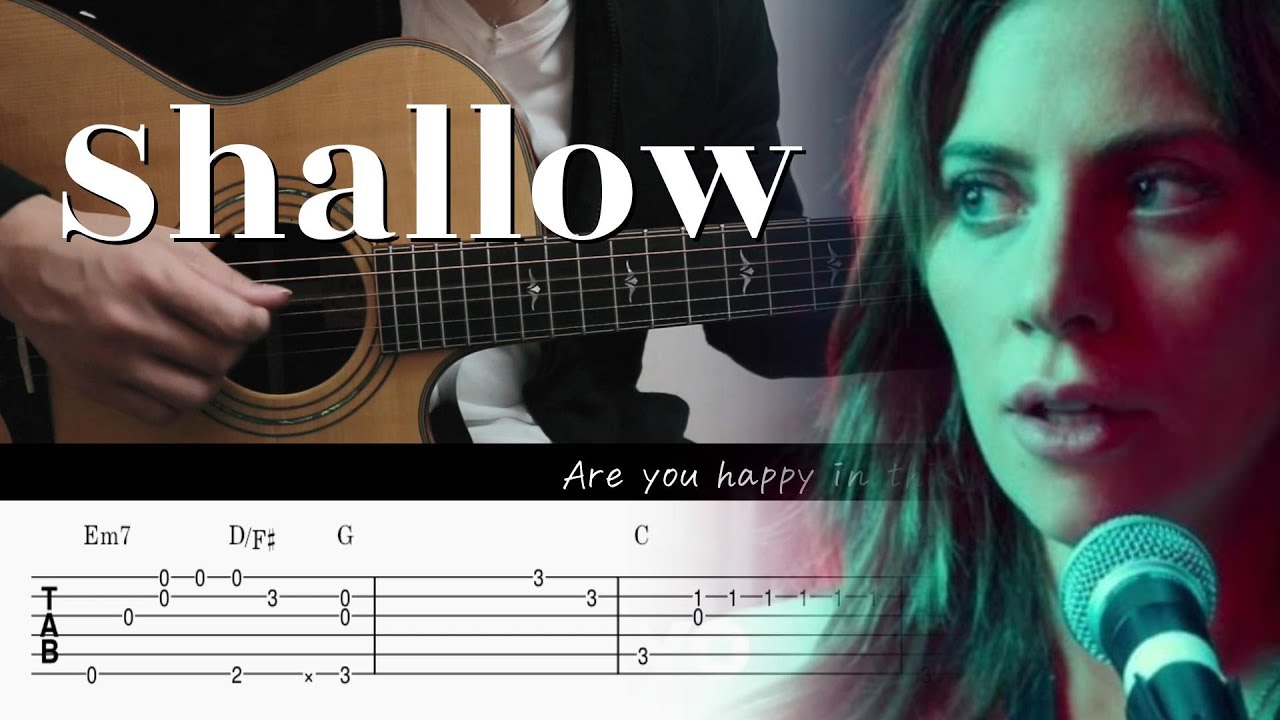Shallow - Lady Gaga | Fingerstyle Guitar TAB + Chords + Lyrics - YouTube