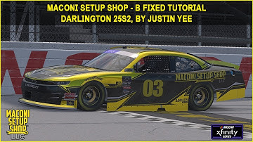 iRacing Maconi B-Fixed Xfinity Darlington Guide to Qualifying and Race 25S2
