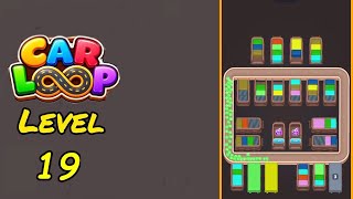 Car Loop Level 19 Walkthrough