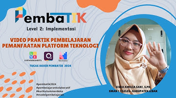 Tugas Akhir Pembatik Level 2 Tahun 2024|Implementasi TIK Dalam Pembelajaran