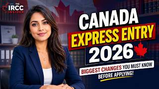 Canada Express Entry 2026 — Biggest Changes You Must Know Before Applying