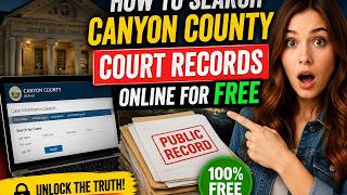 How to search Canyon County court records online for free