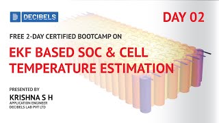 EKF-Based SOC & Cell Temperature Estimation Bootcamp | Day 02