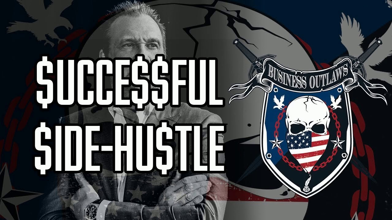 Business Outlaws | How To Take Your Side Hustle and Make It Your Career