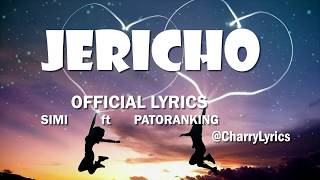 SIMI - Jericho ( Lyrics) ft. Patoranking