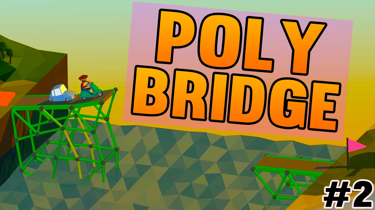 HUGE RAMP!!! - Poly Bridge - YouTube