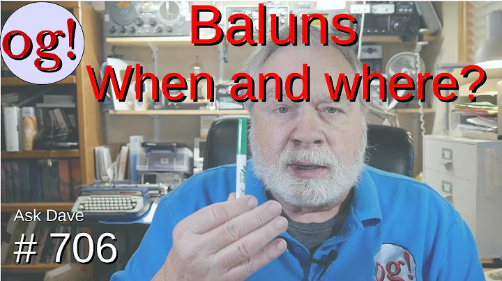 Baluns : When and where? (#706)