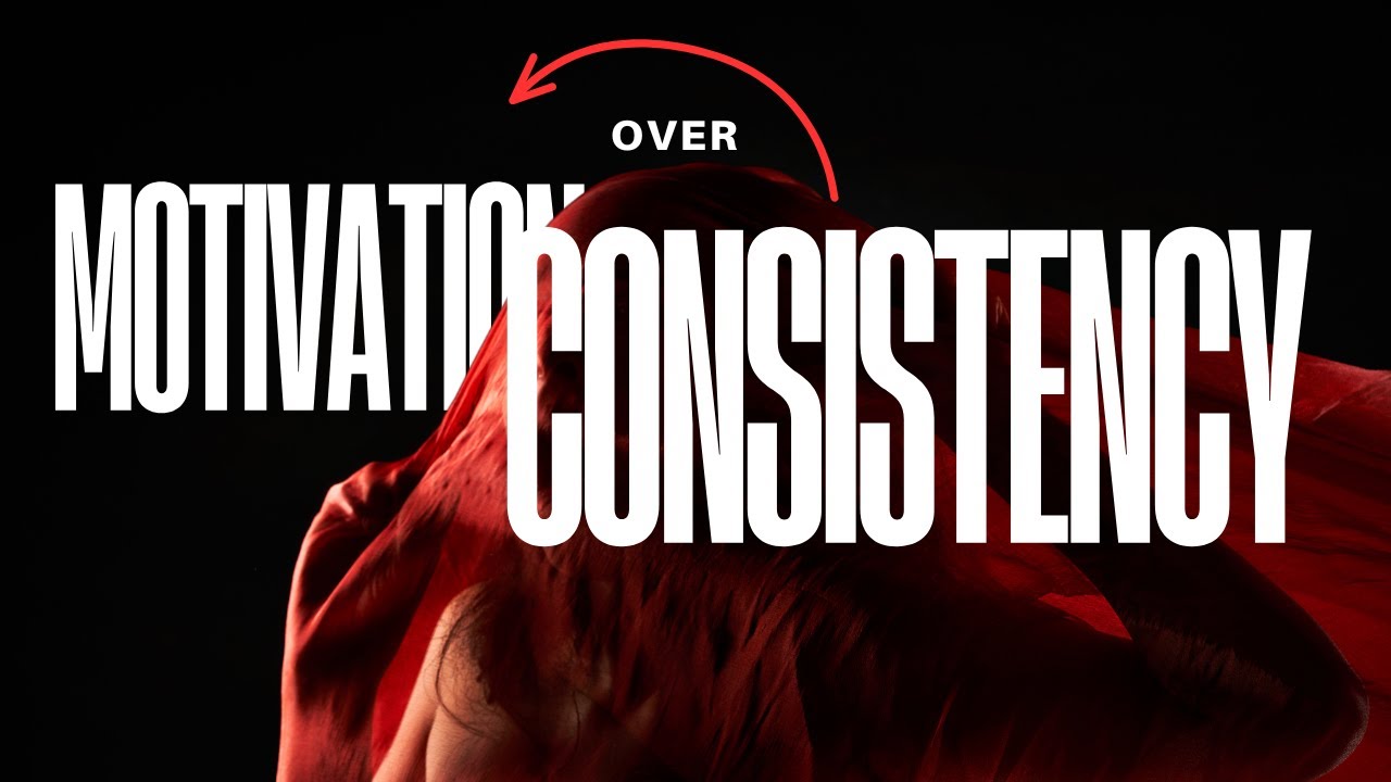 The Motivation Myth | Why Consistency Wins Every Time