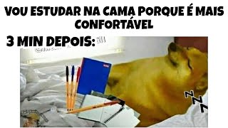 MELHORES MEMES EM IMAGENS - Quando viu estudar na cama kkk