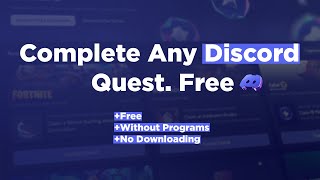 Complete Any Discord Quest. Free