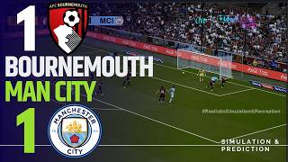 ⚽ Bournemouth 1 vs 1 Manchester City: Match Highlights | Premier League 25-26  Simulation/Recreation