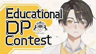 Educational DP Contestで精進だ！！ #8