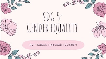 SDG 5: GENDER EQUALITY