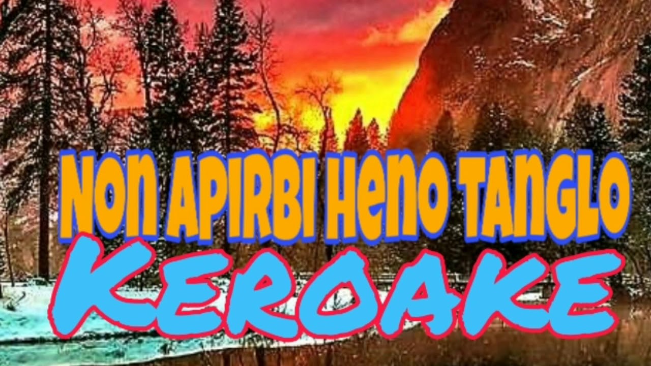 Non apirbi heno tanglo Keroake