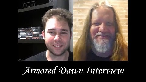 Armored Dawn ( Brand New Way ) interview by Michael Nagy