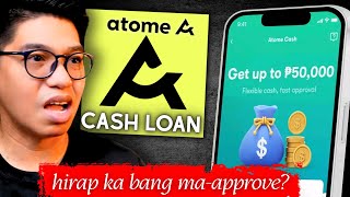 Atome CASH LOAN - P15K Approved Loan Sakin! Mabilis Lang Makuha Pero Parang Mas OK ang ATOME Credit?