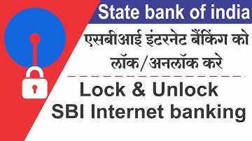 How to Lock/unlock your SBI internet banking online | SBI net banking Deactivate | lock user in SBI