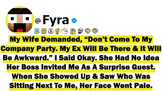 My Wife Demanded “Don’t Come To My Company Party. My Ex Will Be There And It Will Be Awkward” I Said
