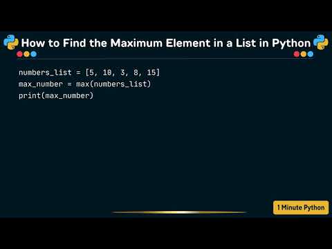 How to Find the Maximum Element in a List in Python