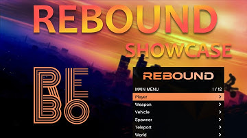Rebound Mod Menu Showcase | GTA V 2023 |