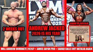 is 2026 Andrew Jacked's Year? + Sarah Villegas Still Taking Shots at Natalia + James 2 Weeks Out
