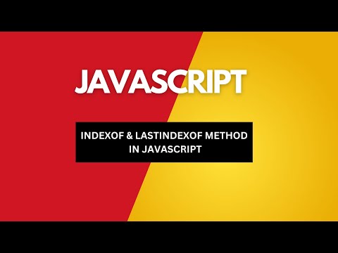 INDEX OF AND LAST INDEX OF METHOD IN JAVASCRIPT