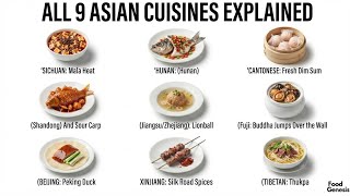 All 9 Regional Asian Cuisines Explained