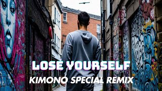 Download Lagu Lose Yourself - EMINEM - KIMONO Special Remix MP3