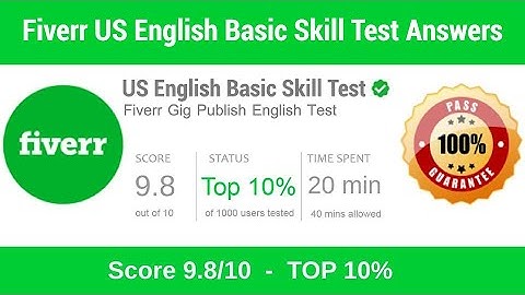 Fiverr U.S English Basic Skills Test Answers 2022 II Fiverr Gig Publish English Test Pass II Top 10